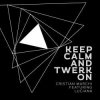 Мұқаба Cristian Marchi, Luciana - Keep Calm & Twerk On Cristian Marchi, Luciana - Keep Calm & Twerk On