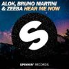 Мұқаба Alok & Bruno Martini feat. Zeeba - Hear Me Now (Original Mix) Alok & Bruno Martini feat. Zeeba - Hear Me Now (Original Mix)
