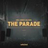 Мұқаба Joel Corry, Da Hool - The Parade Joel Corry, Da Hool - The Parade