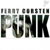 Мұқаба Ferry Corsten - Punk Ferry Corsten - Punk