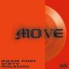 Мұқаба Adam Port, Stryv, Malachiii - Move Adam Port, Stryv, Malachiii - Move