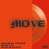 Мұқаба Adam Port, Stryv, Orso & Malachiii - Move (Original Mix) Adam Port, Stryv, Orso & Malachiii - Move (Original Mix)