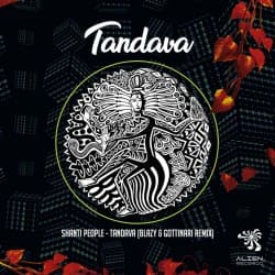 Мұқаба Tandava (Blazy & Gottinari Remix) - Shanti People