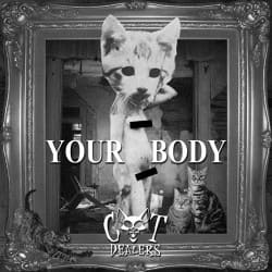 Мұқаба Cat Dealers - Your Body