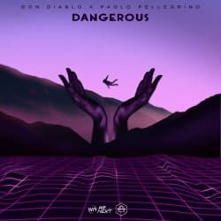 Мұқаба Don Diablo & Paolo Pellegrino - Dangerous