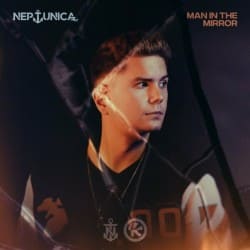 Мұқаба Neptunica - Man In The Mirror