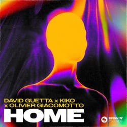 Мұқаба David Guetta & Kiko & Olivier Giacomotto - Home