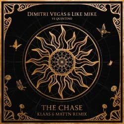 Мұқаба Dimitri Vegas & Like Mike feat. Quintino - The Chase (Klaas & MATTN Remix)