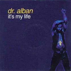 Мұқаба Dr. Alban - It's My Life