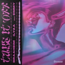 Мұқаба Braaheim & ILYAA & EMMY - Take It Off