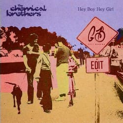 Мұқаба The Chemical Brothers - Hey Boy Hey Girl