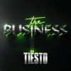 Мұқаба Tiesto - The Business Tiesto - The Business