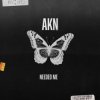 Мұқаба AKN - Needed Me AKN - Needed Me