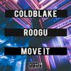 Мұқаба ColdBlake & Roogu - Move It ColdBlake & Roogu - Move It