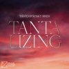 封面 Tiesto & Soaky Siren - Tantalizing Tiesto & Soaky Siren - Tantalizing