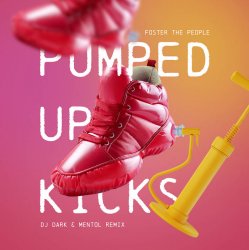 Мұқаба DJ Dark & Mentol - Pumped Up Kicks