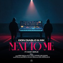 Мұқаба Don Diablo & MK - Next To Me (feat. Gaby Gerlis)