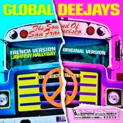 Мұқаба Global Deejays - The Sound Of San Francisco (Ayur Tsyrenov DFM Remix)
