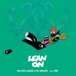 Мұқаба Major Lazer & DJ Snake - Lean On (feat. MØ)