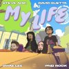 Мұқаба Steve Aoki, David Guetta, Swae Lee, Pnb Rock - My Life Steve Aoki, David Guetta, Swae Lee, Pnb Rock - My Life