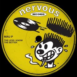 Мұқаба Mau P - The Less I Know The Better