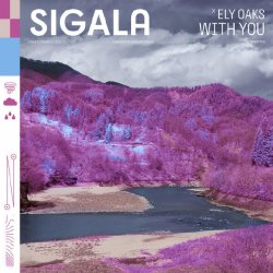 Мұқаба Sigala - With You (feat. Ely Oaks)