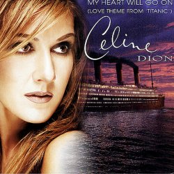 Мұқаба Celine Dion - My Heart Will Go On (Titanic)