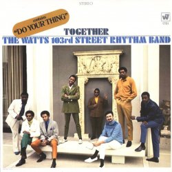 Мұқаба The Watts 103rd. Street Rhythm Band - Satisfaction