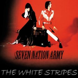 Мұқаба The White Stripes - Seven Nation Army