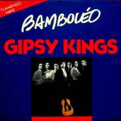 Мұқаба Gipsy Kings - Bamboleo
