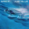 Мұқаба Space - Just Blue Space - Just Blue