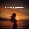 Мұқаба DALEN feat. PACANI - I Don't Know DALEN feat. PACANI - I Don't Know