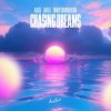Мұқаба ALIGEE feat. Hafex & Timmy Commerford - Chasing Dreams ALIGEE feat. Hafex & Timmy Commerford - Chasing Dreams