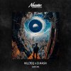 Мұқаба KILLTEQ & D.HASH - Save Me KILLTEQ & D.HASH - Save Me