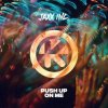 Мұқаба Jaxx Inc - Push Up On Me Jaxx Inc - Push Up On Me