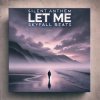 Мұқаба silent anthem, skyfall beats - let me silent anthem, skyfall beats - let me
