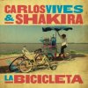 Мұқаба Shakira & Carlos Vives - La Bicicleta Shakira & Carlos Vives - La Bicicleta