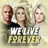 Мұқаба Bulletproof - We Live Forever Bulletproof - We Live Forever