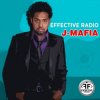 Мұқаба Effective Radio - J-Mafia Effective Radio - J-Mafia