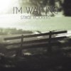 Мұқаба Stage Rockers - I'm Waiting Stage Rockers - I'm Waiting