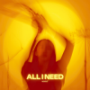 Мұқаба MASHB3AT - All I Need MASHB3AT - All I Need