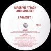 Мұқаба Massive Attack & Mos Def - I Against I Massive Attack & Mos Def - I Against I