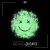 Мұқаба Monodisco - La La La Monodisco - La La La