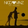 Мұқаба Nico & Vinz - Am I Wrong Nico & Vinz - Am I Wrong