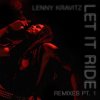 Мұқаба Lenny Kravitz - Let It Ride (RedTop Remix) Lenny Kravitz - Let It Ride (RedTop Remix)