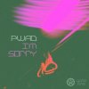 Мұқаба pwad - I’m Sorry pwad - I’m Sorry