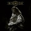 Мұқаба On thorns I lay - Dawn Of Loss On thorns I lay - Dawn Of Loss