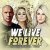 Pochette Bulletproof - We Live Forever
