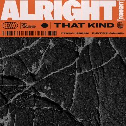 Мұқаба THAT KIND - Alright (Tonight)
