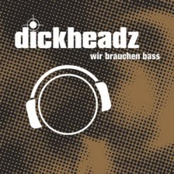 Мұқаба Dickheadz - Pimp My Stereo